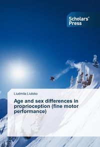 Produktbild: Liutsko, L: Age and sex differences in proprioception (fine