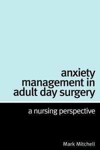 Produktbild: Anxiety Management in Adult Day Surgery