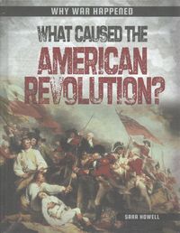 Produktbild: What Caused the American Revolution?