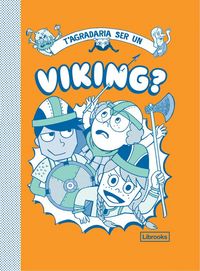 Produktbild: T'agradaria ser un viking?