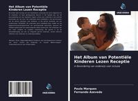 Produktbild: Het Album van Potenti&euml;le Kinderen Lezen Receptie