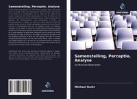 Produktbild: Samenstelling, Perceptie, Analyse