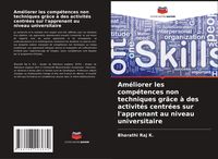 Produktbild: Am&eacute;liorer les comp&eacute;tences non techniques gr&acirc;ce &agrave; des activit&eacute;s centr&eacute;es sur l'apprenant au niveau universitaire