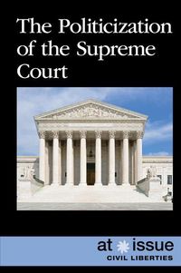 Produktbild: The Politicization of the Supreme Court