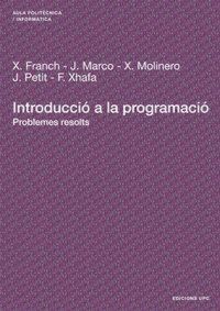 Produktbild: Introducci a la Programaci. Problemes Resolts