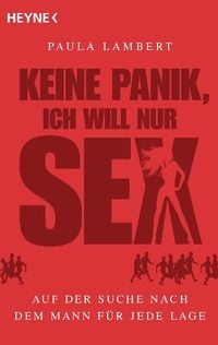 Produktbild: Keine Panik, ich will nur Sex