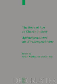 Produktbild: The Book of Acts as Church History / Apostelgeschichte als Kirchengeschichte