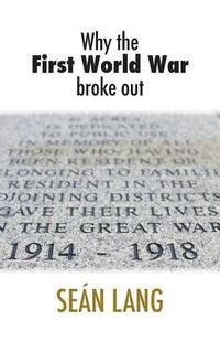 Produktbild: Why the First World War Broke Out