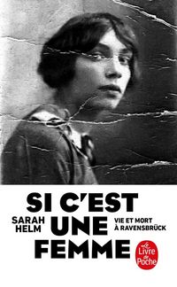 Produktbild: Si c'est une femme : vie et mort &agrave; Ravensbr&uuml;ck