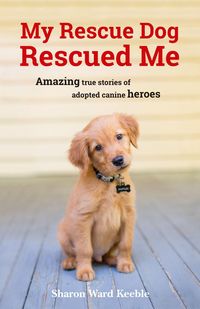 Produktbild: My Rescue Dog Rescued Me