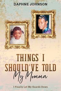Produktbild: Things I Should've Told My Momma