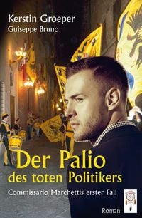 Produktbild: Der Palio des toten Politikers