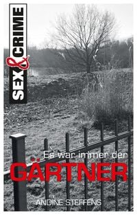 Produktbild: Es war immer der Gärtner!