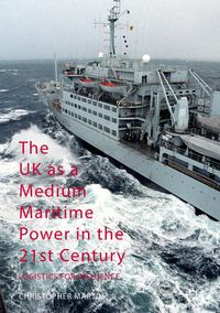 Produktbild: The UK as a Medium Maritime Power in the 21st Century