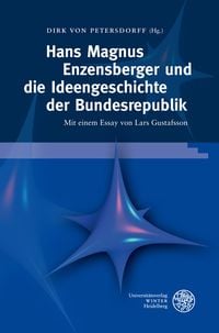 Produktbild: Hans Magnus Enzensberger und die Ideengeschichte der Bundesrepublik