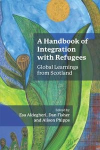 Produktbild: A Handbook of Integration with Refugees