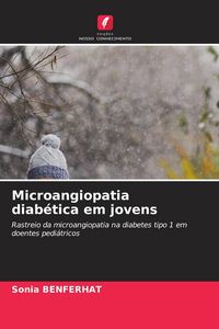 Produktbild: Microangiopatia diab&eacute;tica em jovens