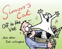 Produktbild: Simon's Cat Off to the Vet . . . and Other Cat-Astrophes