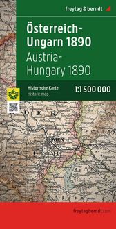 Produktbild: freytag & berndt &Ouml;sterreich-Ungarn 1890, Historische Karte 1:1,5 Mio.
