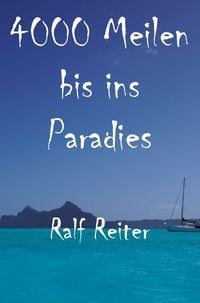 Produktbild: 4000 Meilen bis ins Paradies