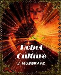 Produktbild: Robot Culture