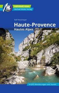 Bild vom Artikel Haute-Provence Reiseführer Michael Müller Verlag vom Autor Ralf Nestmeyer