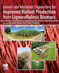 Produktbild: Genetic and Metabolic Engineering for Improved Biofuel Produ