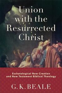Produktbild: Union with the Resurrected Christ