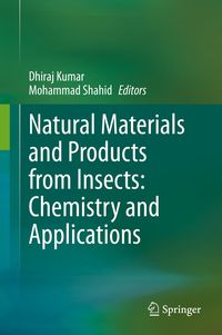 Produktbild: Natural Materials and Products from Insects: Chemistry and Applications