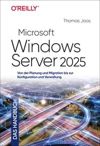 Produktbild: Microsoft Windows Server 2025 &ndash; Das Handbuch