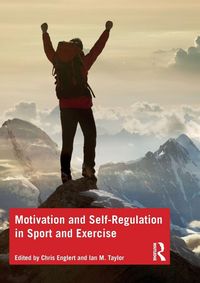 Produktbild: Motivation and Self-regulation in Sport and Exercise