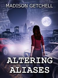 Produktbild: Altering Aliases (Pursuing Pretenses, #2)