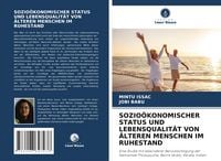 Produktbild: Sozio&ouml;konomischer Status und Lebensqualit&auml;t von &Auml;lteren Menschen im Ruhestand