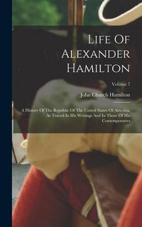 Produktbild: Life Of Alexander Hamilton