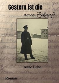 Produktbild: Gestern ist die neue Zukunft