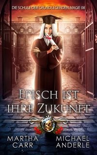 Produktbild: Episch ist ihre Zukunft