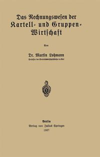 Produktbild: Das Rechnungswesen der Kartell- und Gruppen-Wirtschaft