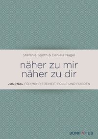 Produktbild: N&auml;her zu mir - n&auml;her zu dir