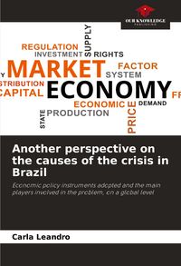 Produktbild: Another perspective on the causes of the crisis in Brazil