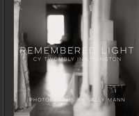 Produktbild: Remembered Light: Cy Twombly in Lexington