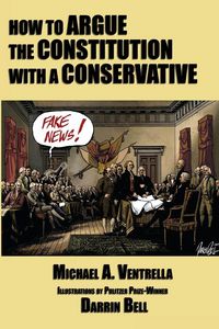 Produktbild: How to Argue the Constitution with a Conservative