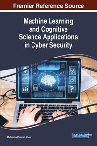 Produktbild: Machine Learning and Cognitive Science Applications in Cyber Security