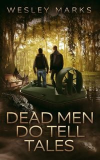 Produktbild: Dead Men Do Tell Tales