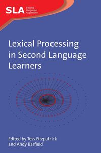 Produktbild: Lexical Processing in Second Language Learners