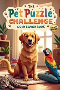 Produktbild: The Pet Puzzle Challenge Word Search Book (Second Edition)