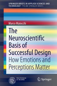 Produktbild: The Neuroscientific Basis of Successful Design
