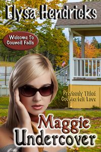 Produktbild: Maggie Undercover (Welcome to Council Falls, #5)