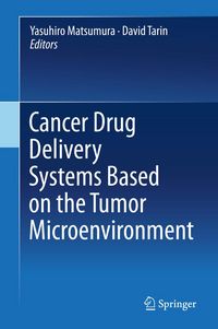 Produktbild: Cancer Drug Delivery Systems Based on the Tumor Microenvironment