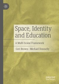 Produktbild: Space, Identity and Education
