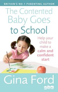 Produktbild: The Contented Baby Goes to School